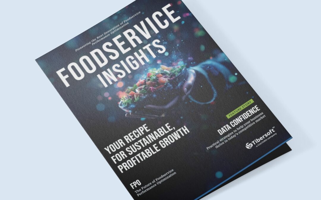 Hungry for Actionable Foodservice Insights? Tibersoft Delivers.